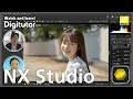 NX Studio Basic Image Adjustment Nikon Digitutor