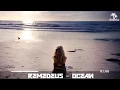 Download Lagu Remedeus - Ocean (Inspired By Alan Walker)