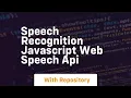 Speech recognition javascript web speech api