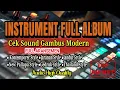 CEK SOUND GAMBUS MODERN  INSTRUMENTAL FULL ALBUM