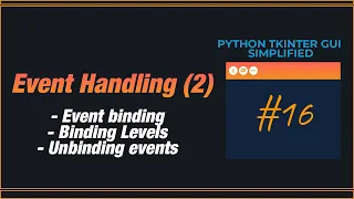 PYTHON TKINTER GUI SIMPLIFIED - Event handling 2