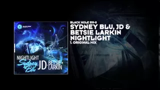 Download Sydney Blu, JD \u0026 Betsie Larkin - Nightlight MP3