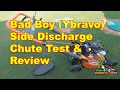 Bad Boy Ybravo Commercial 21 Mower Side Discharge Chute Test