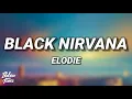 Download Lagu Elodie - Black Nirvana (Testo/Lyrics)