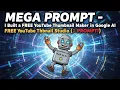 MEGA PROMPT - I Built a FREE YouTube Thumbnail Maker in Google AI Studio 1 PROMPT