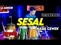 Lagu SESAL KARAOKE NADA CEWEK / WANITA VERSI DANGDUT KOPLO CHORD A MINOR