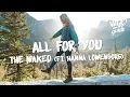 Lagu The Waked - All For You (Lyrics) ft. Hanna Löwenborg