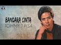 Lagu Tommy J Pisa - Bandara Cinta (Music Video)
