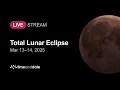 LIVE Total Lunar Eclipse Blood Moon - March 13 14 2025