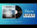 Relaxing Music I Andy Selin - Patagonia (2022) (full album)