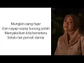 Fadhilah Intan ( Cover. Melly Goeslaw ) - Mungkin ( Lirik )