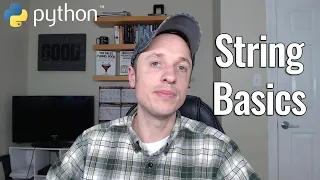 Beginner Python - String Basics