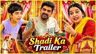Shadi Ka Trailer😍 Comedy Short Story By Rahul Sharma | The HunGama Films