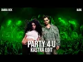 Download Lagu Charli XCX - party 4 u (Kastra Edit) | MASHUP MONDAY