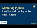 Learn Python in Arabic - Installing And Use Pylint For Better Code