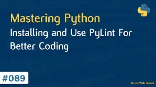 Learn Python in Arabic - Installing And Use Pylint For Better Code