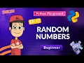 Python Random Numbers for Beginners random randint random choice Ep 17