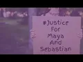 Demanding Justice for Maya and Sebastian Laing
