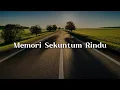 Download Lagu Memori Sekuntum Rindu (Lirik)  - Spoon,  Medicine,  Eddie Hamid || Mix Lirik