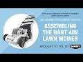 Assemble HART 40V Lawn Mowers