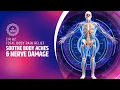 Soothe Body Aches Nerve Damage - Total Body Pain Relief