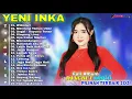 Download Lagu Yeni Inka - Simpang Limo Om adella Full album Terbaru