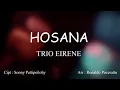 Download Lagu TRIO EIRENE : HOSANA