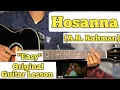 Hosanna - A R Rahman Guitar Lesson Plucking Chords Capo 1