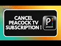 How to Cancel Peacock Subscription in 2026