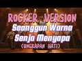 Lagu Seanggun Warna Senja Menyapa (Ungkapan Hati) – Versi Rock yang Bikin Nostalgia Tahun 2000-an!