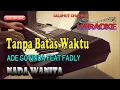 Download Lagu TANPA BATAS WAKTU [KARAOKE] ADE GOVINDA feat FADLY ll NADA WANITA G=DO