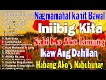 Download Lagu Sabi Mo Ako Lamang 💞 Best OPM Love Songs | Tagalog Love Songs 70s 80s 90s | Tagos Sa Puso Playlist