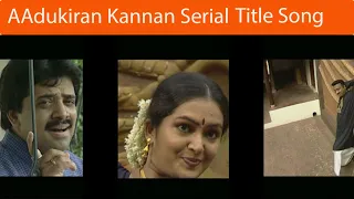  title song aadukiran kannan serial