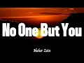 Download Lagu No One But You - Maher Zain | O Allah ... I know I have You (Lyrics)