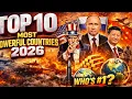 Who Really Rules the World in 2026 TOP 10 MOST POWERFUL COUNTRIES