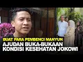 Download Lagu ALHAMDULILLAH, AJUDAN BLAK-BLAKKAN KONDISI KESEHATAN TERKINI PAK JOKOWI : SANGAT SANGAT BAIK