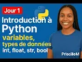 Jour 1 - Introduction a Python Variables Types de Donnees int float str bool