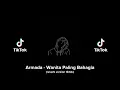 Download Lagu Armada - Wanita Paling Bahagia (reverb tiktok)