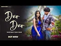 Lagu Dur Dur - Shayar Wrld -  Official Music Video| Parul Tiwari | New Haryanvi Song 2025| Jaizeey Music