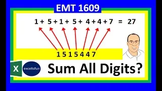 Excel Formula to Sum All Digits Old School Dynamic Array Formula Excel Magic Trick 1609