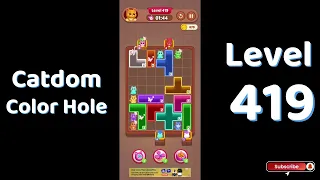 Catdom Color Hole Level 419 Screenshot