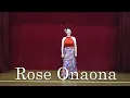 Rose Onaona / ロセ オナオナ【踊ってみた】