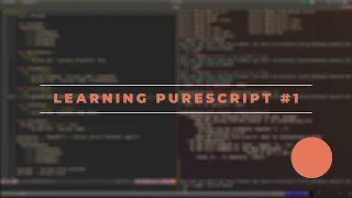 Learning PureScript