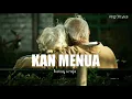 Download Lagu BATAS SENJA - KAN MENUA