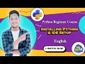 Install Python Setup IDE Lecture 02 Python Tutorial for Beginners