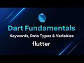 06 - Dart Fundamentals Keywords Data Types Variables