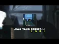 Download Lagu Jiwa Yang Bersedih - Ghea Indrawari But it's Lofi Remix + Slowed Reverb.