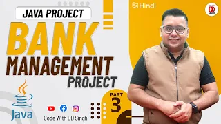 BANK MANAGEMENT PROJECT Java Project Part - 3