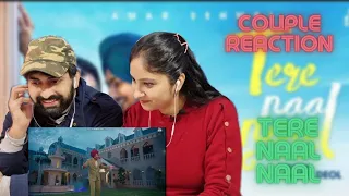 Tere Naal Naal : Amar Sehmbi | Bravo | Gary Deol New Punjabi Songs | Couple Reaction Video