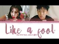 Download Lagu Mia (미아) – Like a fool (오늘은 다를거야) (feat. nafla (나플라)) Lyrics (Color Coded Han/Rom/Eng)